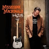 Macdonald Mississippi - Heavy State Loving Blues ryhmässä CD @ Bengans Skivbutik AB (4204911)