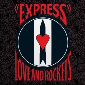 Love And Rockets - Express (Re-Issue) ryhmässä VINYYLI @ Bengans Skivbutik AB (4204930)