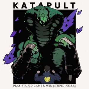 Katapult - Play Stupid Games, Win Stupid Prize ryhmässä CD @ Bengans Skivbutik AB (4204937)