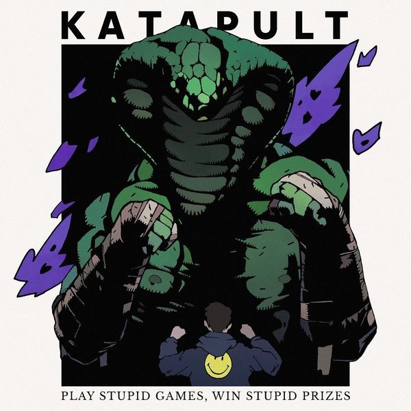 Katapult - Play Stupid Games, Win Stupid Prize ryhmässä CD / Hårdrock/ Heavy metal @ Bengans Skivbutik AB (4204937)