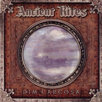 Ancient Rites - Dim Carcosa ryhmässä CD / Myydyimmät @ Bengans Skivbutik AB (4204968)