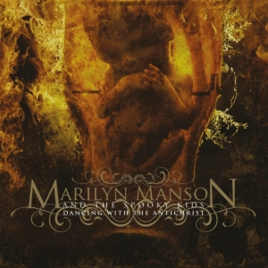 Marilyn Manson - Dancing With The Antichrist (Splatt ryhmässä Minishops / Marilyn Manson @ Bengans Skivbutik AB (4205072)