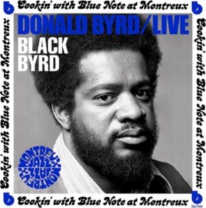Donald Byrd - Live: Cookin' with Blue Note at Montreux ryhmässä CD @ Bengans Skivbutik AB (4205109)