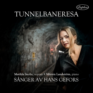 Sterby Matilda Landström Mårten - Tunnelbaneresa - Sånger Av Hans Gef ryhmässä CD @ Bengans Skivbutik AB (4205148)