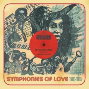 Revue Presents Symphonies Of Love - - Various ryhmässä CD @ Bengans Skivbutik AB (4205501)