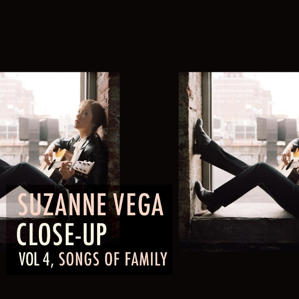 Vega Suzanne - Close-Up Vol 4, Songs Of Family ryhmässä VINYYLI / Myydyimmät @ Bengans Skivbutik AB (4205550)