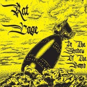Rat Cage - In The Shadow Of The Bomb ryhmässä VINYYLI @ Bengans Skivbutik AB (4205686)