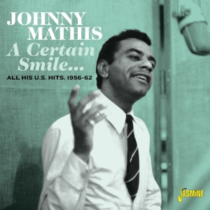Mathis Johnny - A Certain Smile: His U.S. Hits 1956-62 ryhmässä CD @ Bengans Skivbutik AB (4206146)