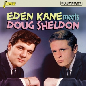 Eden | Doug Sheldon Kane - Eden Kane Meets Doug Sheldon ryhmässä CD @ Bengans Skivbutik AB (4206148)
