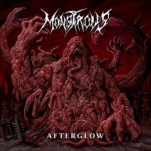Monstrous - Afterglow ryhmässä CD @ Bengans Skivbutik AB (4206189)