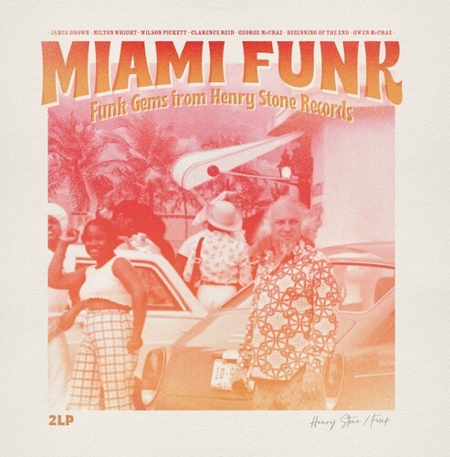 Miami Funk - Funks Gems From Henry Stone Records ryhmässä VINYYLI / RNB, Disco & Soul @ Bengans Skivbutik AB (4206447)
