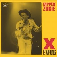 ZUKIE TAPPER - X IS WRONG ryhmässä VINYYLI @ Bengans Skivbutik AB (4206468)