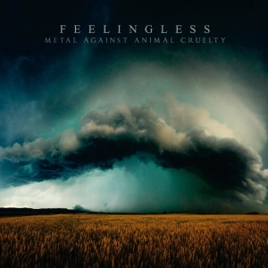 Feelingless - Metal Against Animal Cruelty ryhmässä CD @ Bengans Skivbutik AB (4206570)