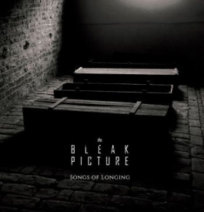 Bleak Picture The - Songs Of Longing ryhmässä CD @ Bengans Skivbutik AB (4206572)