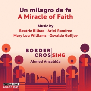 Border Crossing - Un Milagro De Fe / A Miracle Of Faith ryhmässä CD @ Bengans Skivbutik AB (4206605)