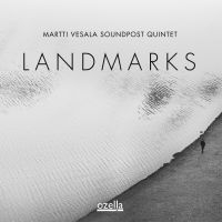 Vesala Martti Soundpost Quintet - Landmarks ryhmässä VINYYLI / Myydyimmät @ Bengans Skivbutik AB (4206675)