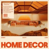 Lane Danny Scott - Home Decor ryhmässä VINYYLI / Myydyimmät @ Bengans Skivbutik AB (4206767)