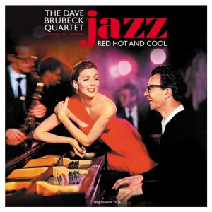 Brubeck Dave Quartet - Jazz Red Hot & Blue (Red) ryhmässä VINYYLI @ Bengans Skivbutik AB (4206778)