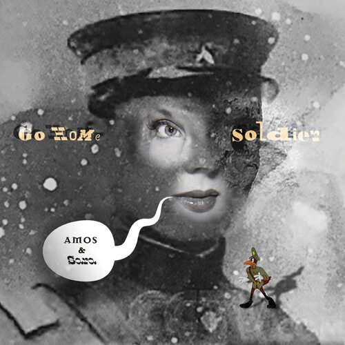 Amos And Sara - Go Home Soldier ryhmässä VINYYLI / Rock @ Bengans Skivbutik AB (4206943)