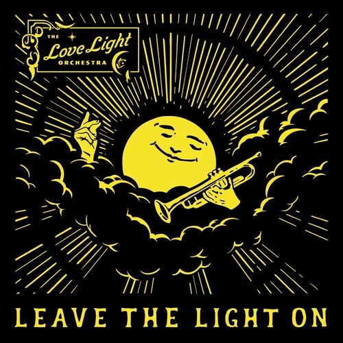 Love Light Orchestra - Leave The Light On ryhmässä VINYYLI / Jazz/Blues @ Bengans Skivbutik AB (4206949)