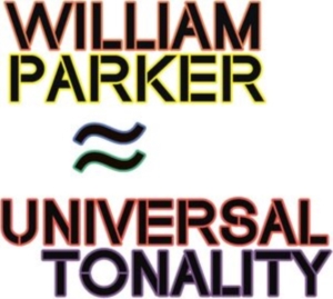 Parker William - Universal Tonality ryhmässä CD @ Bengans Skivbutik AB (4206992)
