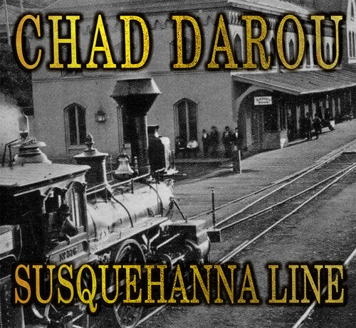 Darou Chad - Susquehanna Line ryhmässä CD / Country @ Bengans Skivbutik AB (4207026)