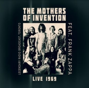 Mothers Of Invention Feat. Zappa Fr - Live 1969 (Transparent Blue) ryhmässä VINYYLI @ Bengans Skivbutik AB (4207519)