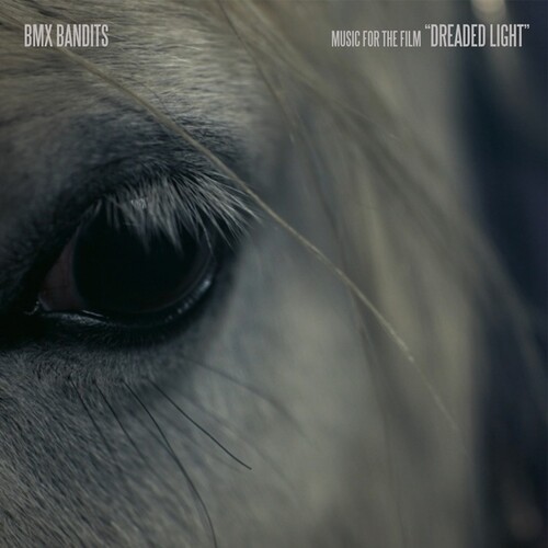 Bmx Bandits - Music For The Film Dreaded Light ryhmässä VINYYLI / Pop @ Bengans Skivbutik AB (4208077)