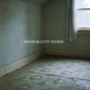 Kowloon Walled City - Piecework (Milky White Vinyl) ryhmässä VINYYLI @ Bengans Skivbutik AB (4208409)
