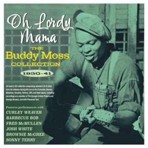 Moss Buddy - Oh Lordy Mama - The Buddy Moss Coll ryhmässä CD @ Bengans Skivbutik AB (4209933)