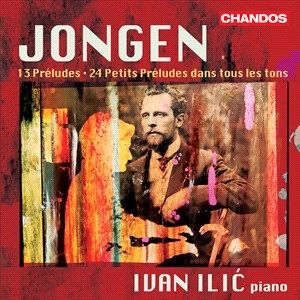 Jongen Joseph - Preludes For Piano ryhmässä CD @ Bengans Skivbutik AB (4210074)