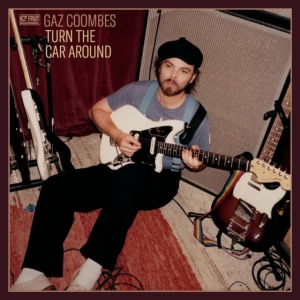 Gaz Coombes - Turn The Car Around ryhmässä CD @ Bengans Skivbutik AB (4210313)