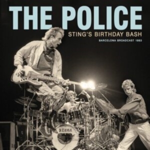 The Police - Sting's Birthday Bash - Live Broadc ryhmässä CD @ Bengans Skivbutik AB (4210794)