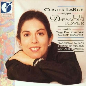 Larue Custer Baltimore Consort - The Daemon Lover ryhmässä CD @ Bengans Skivbutik AB (4211079)
