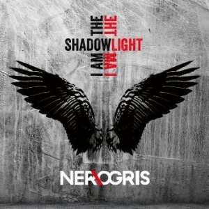Ner/Ogris - I Am The Shadow - I Am The Light (D ryhmässä CD @ Bengans Skivbutik AB (4211273)