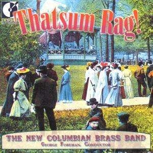 New Columbian Brass Band - Thatsum Rag! ryhmässä CD @ Bengans Skivbutik AB (4211277)