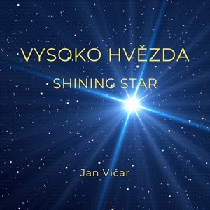 Vicar Jan - Shining Star - Vysoko Hvezda ryhmässä CD @ Bengans Skivbutik AB (4211356)