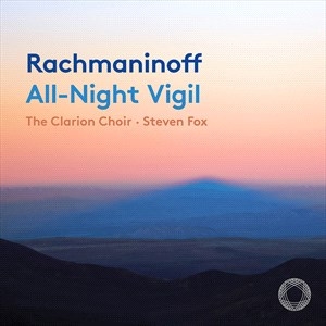 Rachmaninoff Sergei - All-Night Vigil (Vespers) ryhmässä CD @ Bengans Skivbutik AB (4211357)