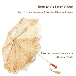 Various - Berlioz's Lost Oboe - Early French ryhmässä CD @ Bengans Skivbutik AB (4211385)