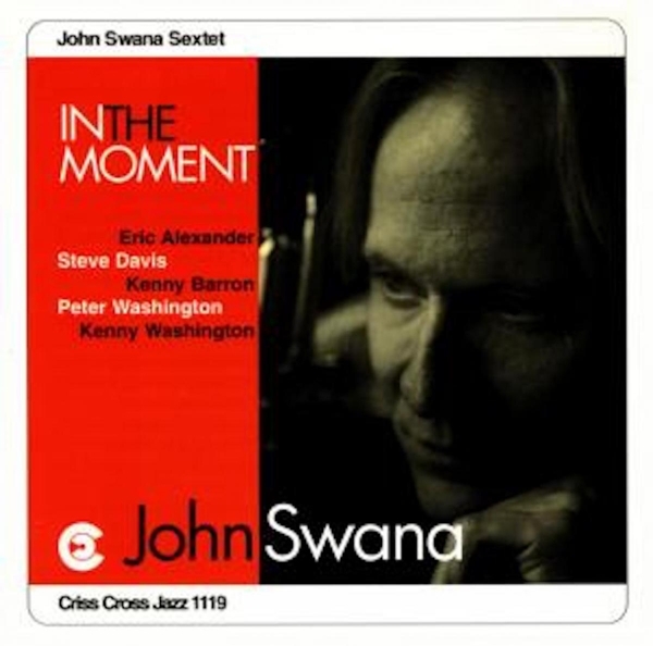 Swana John -Sextet- - In The Moment ryhmässä CD / Jazz/Blues @ Bengans Skivbutik AB (4211651)