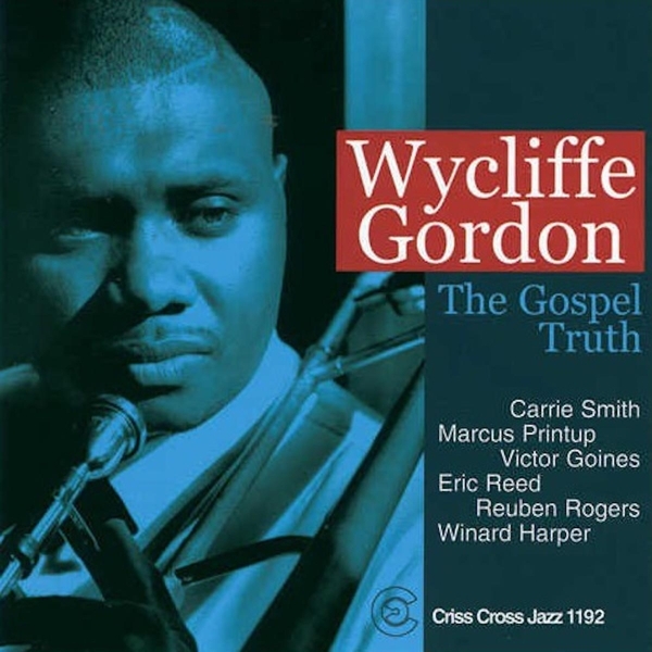 Gordon Wycliffe -Sextet- - Gospel Truth ryhmässä CD / Myydyimmät @ Bengans Skivbutik AB (4211672)