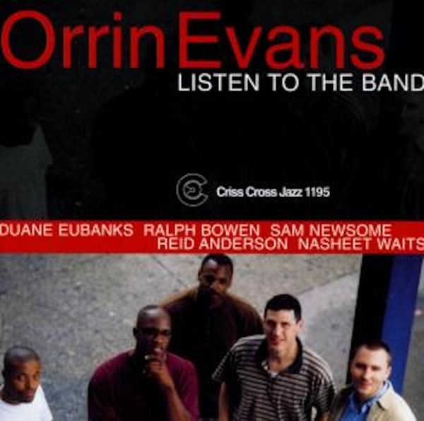Evans Orrin - Listen To The Band ryhmässä CD / Jazz/Blues @ Bengans Skivbutik AB (4211675)
