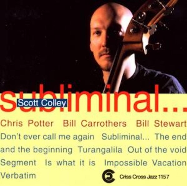 Colley Scott -Quartet- - Subliminal... ryhmässä CD / Jazz/Blues @ Bengans Skivbutik AB (4211679)