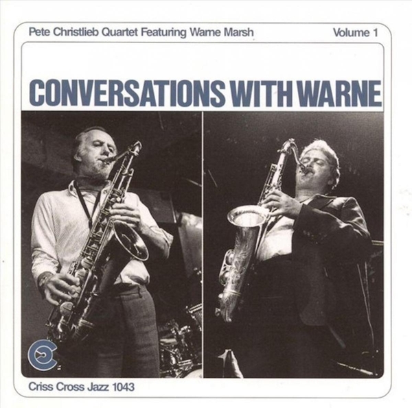 Christlieb Pete -Quartet - Conversations With Warne1 ryhmässä CD / Jazz/Blues @ Bengans Skivbutik AB (4211685)