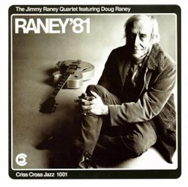 Raney Jimmy -Quartet- - Raney '81 ryhmässä CD / Jazz/Blues @ Bengans Skivbutik AB (4211693)