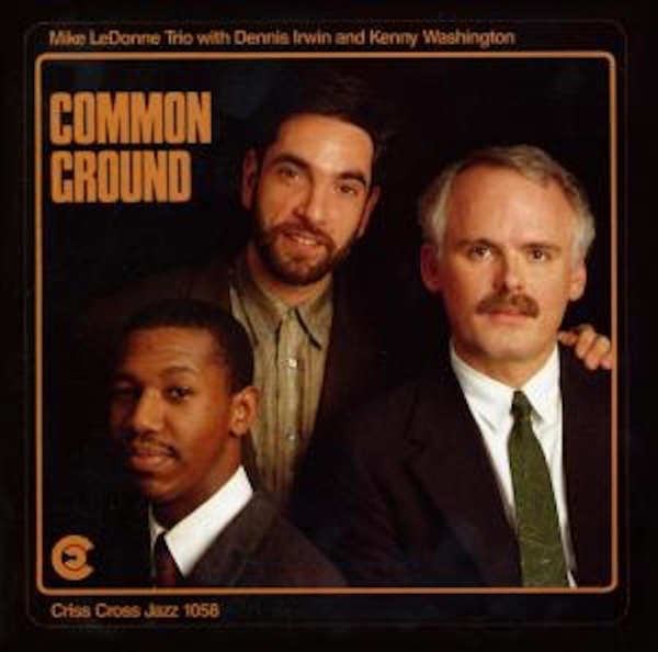 Ledonne Mike -Trio- - Common Ground ryhmässä CD / Övrigt @ Bengans Skivbutik AB (4211706)