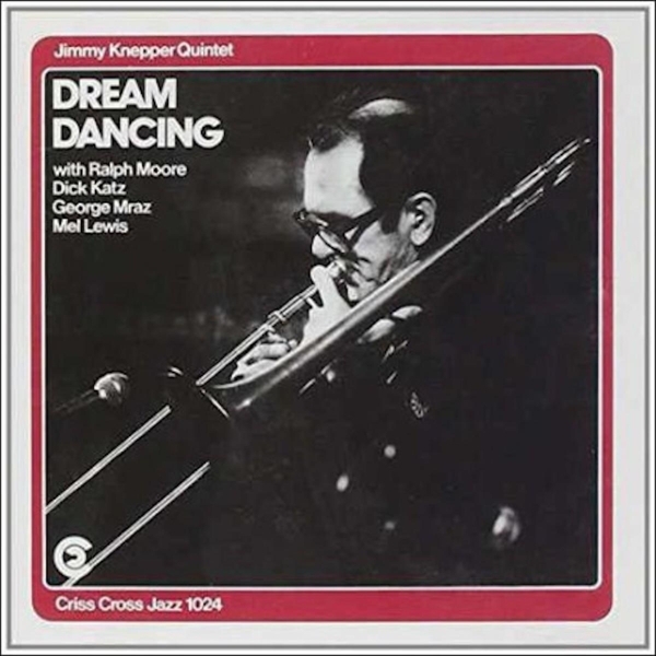 Knepper Jimmy -Quintet- - Dream Dancing ryhmässä CD / Myydyimmät @ Bengans Skivbutik AB (4211708)