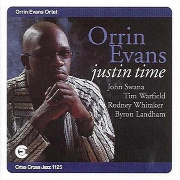 Evans Orrin - Just In Time ryhmässä CD / Jazz/Blues @ Bengans Skivbutik AB (4211720)
