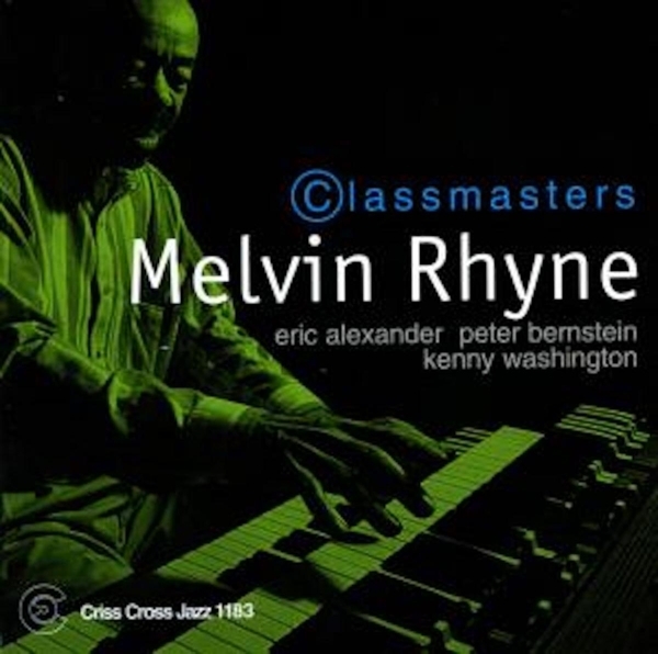 Rhyne Melvin - Classmasters ryhmässä CD / Myydyimmät @ Bengans Skivbutik AB (4211723)