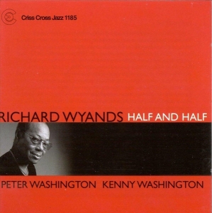 Wyands Richard - Half And Half ryhmässä CD @ Bengans Skivbutik AB (4211724)